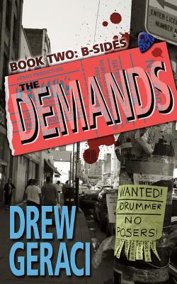The Demands Book Two: B-Sides by Drew Geraci