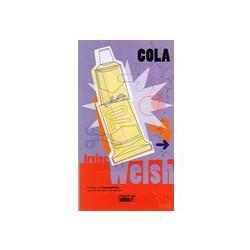 Cola by Irvine Welsh