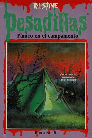 Pánico en el Campamento by R.L. Stine