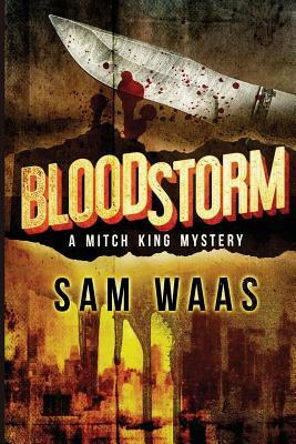 Blood Storm by Sam Waas