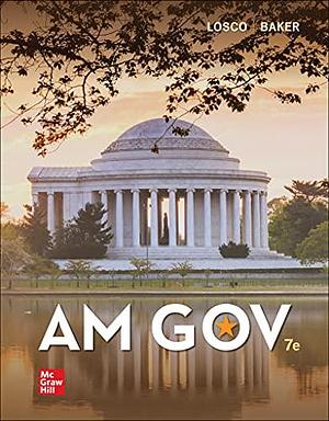 Looseleaf for AM GOV by Joseph Losco, Ralph Baker