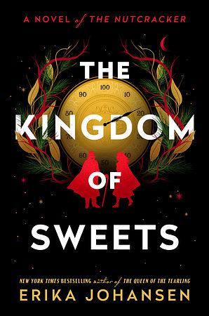 The Kingdom of Sweets by Erika Johansen