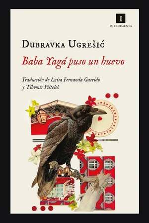 Baba Yagá puso un huevo by Dubravka Ugrešić