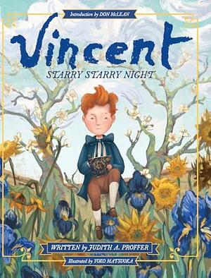 Vincent: Starry Starry Night by Judith A. Proffer, Yoko Matsuoka