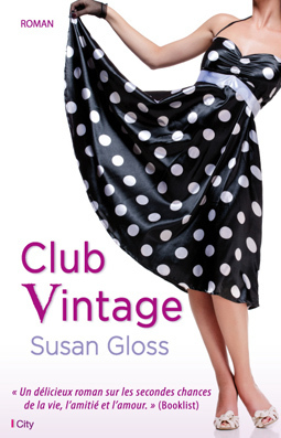 Club Vintage by Susan Gloss, Ariane Maksioutine