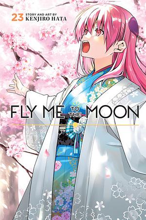 Fly Me to the Moon, Vol. 23 by Kenjiro Hata