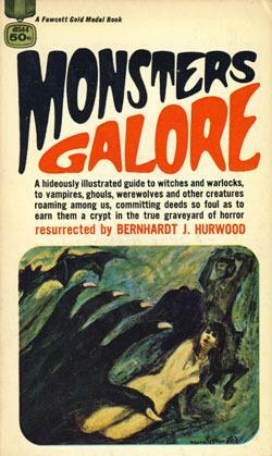 Monsters Galore by Bernhardt J. Hurwood