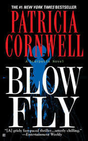 Blow Fly by Patricia Cornwell