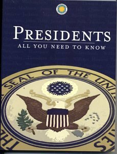PRESIDENTS: All you need to know by Carter Smith