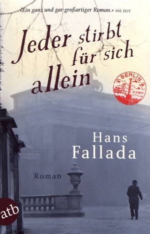 Jeder stirbt für sich allein by Hans Fallada