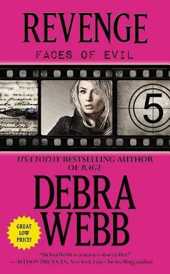 Revenge by Debra Webb, Carol Schneider