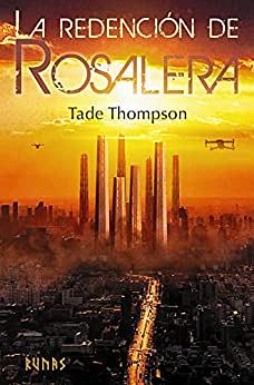 La redención de Rosalera by Tade Thompson