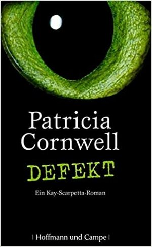 Defekt by Patricia Cornwell