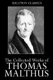 The Collected Works of Thomas Malthus by Thomas Robert Malthus