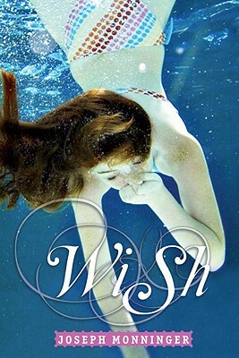 Wish by Joseph Monninger