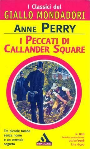 I peccati di Callander Square by Anne Perry