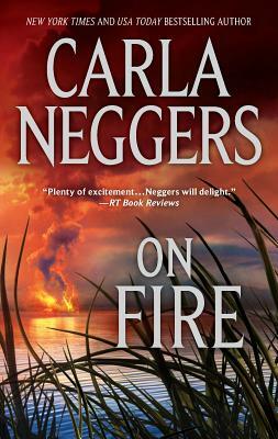 On Fire by Carla Neggers