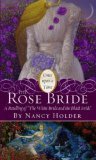 The Rose Bride: A Retelling of The White Bride and the Black Bride by Nancy Holder