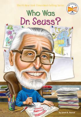 Who Was Dr. Seuss? by Who HQ, Janet B. Pascal