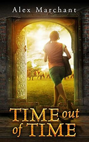 Time Out of Time by Alex Marchant