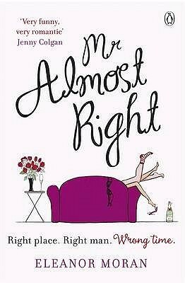 Mr. Almost Right by Eleanor Moran