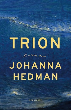 Trion by Johanna Hedman