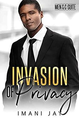 Invasion of Privacy by Imani Jay