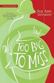 Too Big to Miss by Sue Ann Jaffarian