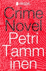Crime Novel by Kristian London, Petri Tamminen