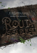 Routasisarukset by Anne Leinonen, Eija Lappalainen