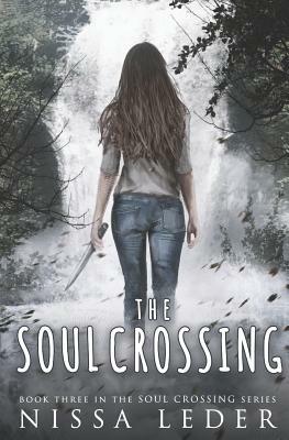 The Soul Crossing by Nissa Leder