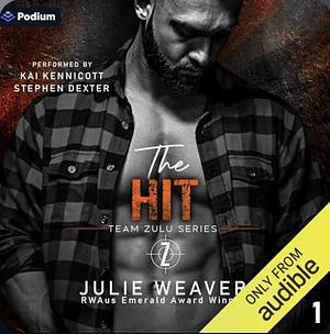 The Hit by Julie Weaver