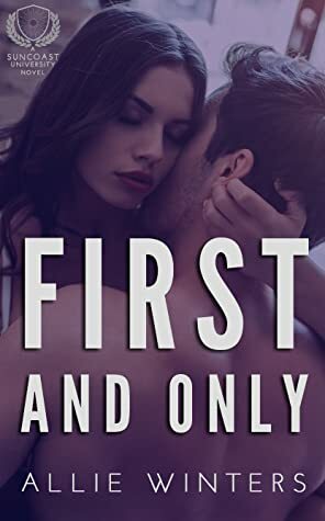 First and Only by Allie Winters
