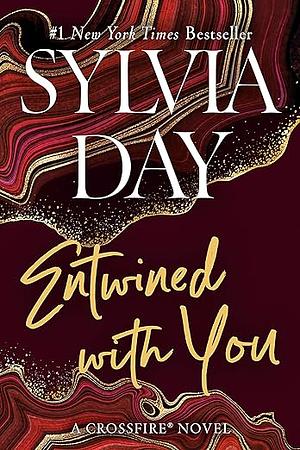 Entwined with You by Sylvia Day