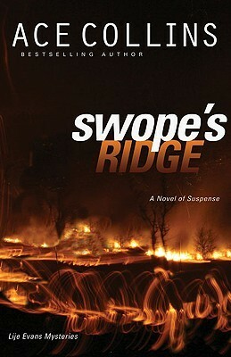 Swope's Ridge by Ace Collins