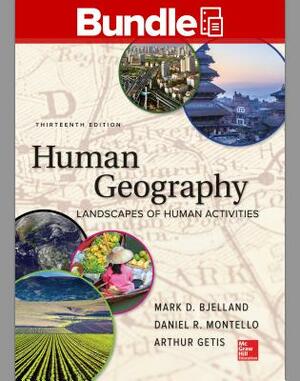 Gen Combo Looseleaf Human Geography; Connect Access Card [With Access Code] by Mark Bjelland