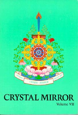 Crystal Mirror 7 by Tarthang Tlku