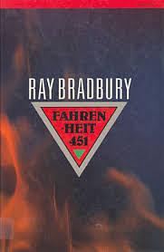Fahrenheit 451 by Ray Bradbury