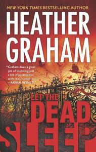 Let the Dead Sleep by Heather Graham