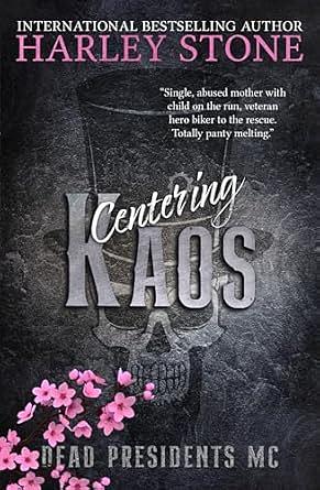 Centering Kaos by Harley Stone