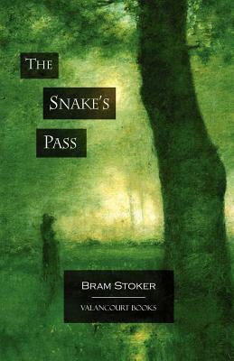 The Snake's Pass by Bram Stoker