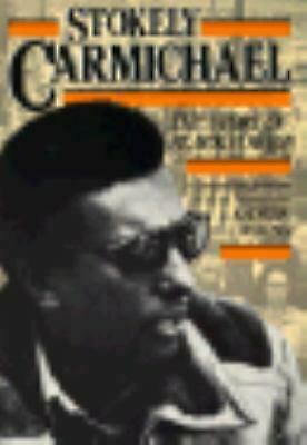 Stokely Carmichael: The Story of Black Power by Jacqueline Johnson