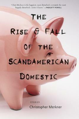 The Rise & Fall of the Scandamerican Domestic by Christopher Merkner