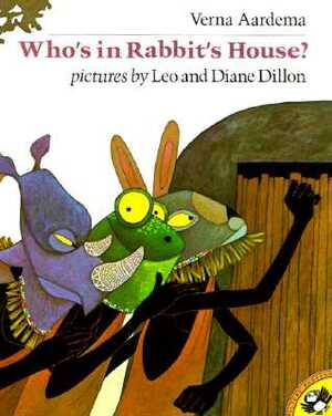 Who's in Rabbit's House? by Verna Aardema