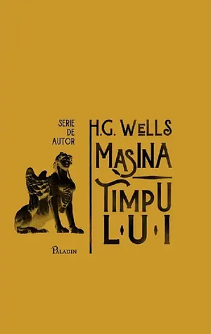 Mașina timpului by H.G. Wells