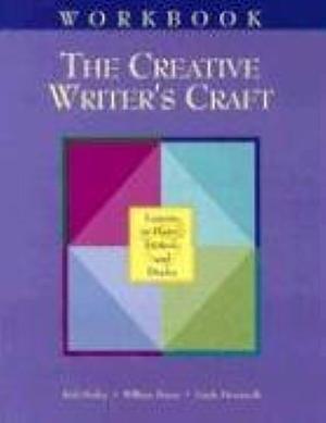 The Creative Writer's Craft, Workbook by McGraw-Hill