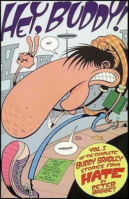 Buddy Bradley, Vol. 1: Hey, Buddy! by Peter Bagge