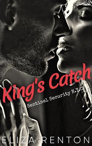 King's Catch by Eliza Renton