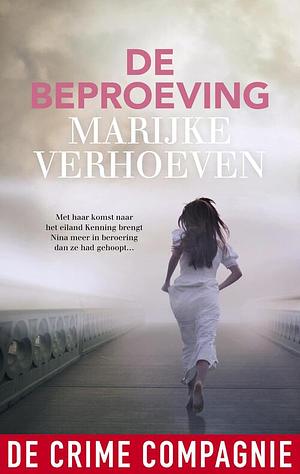 De beproeving by Marijke Verhoeven