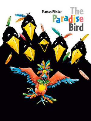 The Paradise Bird by Marcus Pfister